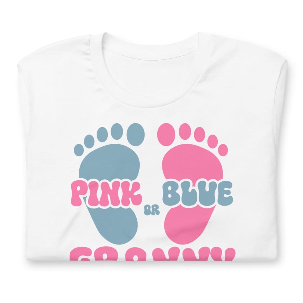 Pink Or Blue Granny Loves You Unisex T-Shirt T-Shirt