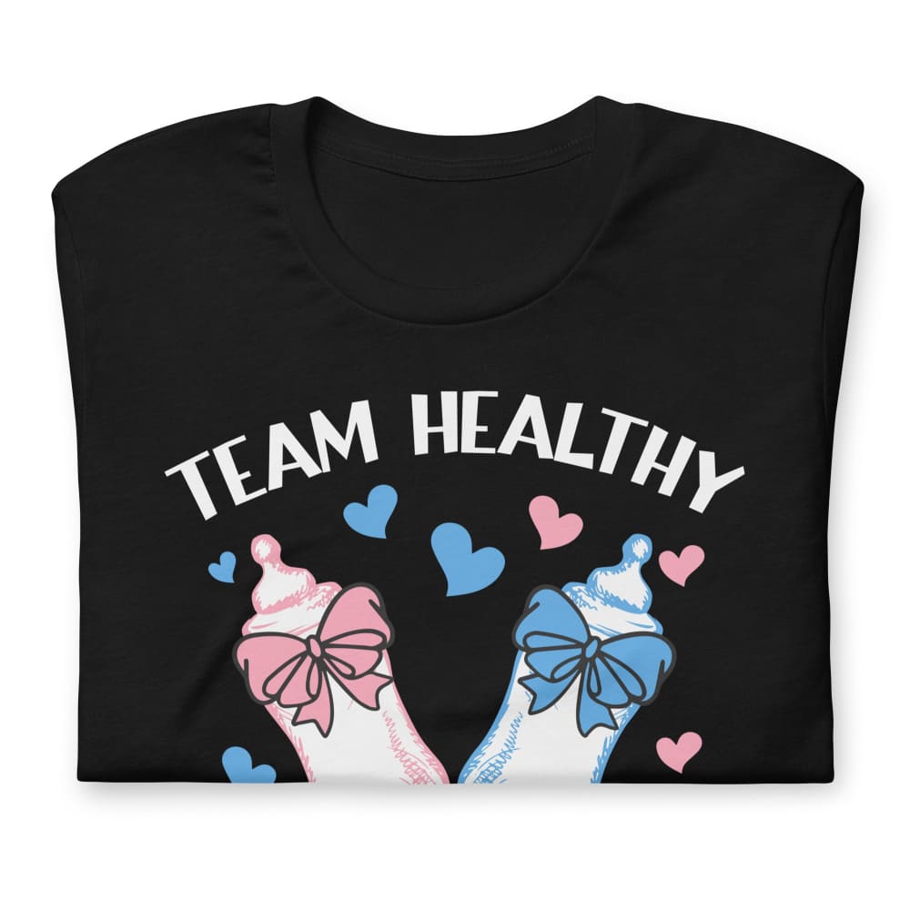 Team Healthy Baby Unisex T-Shirt T-Shirt