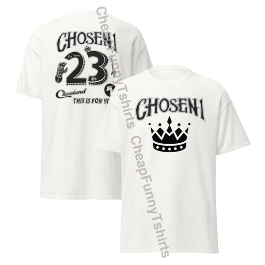 Chosen One Men’s Classic Tee T-Shirt