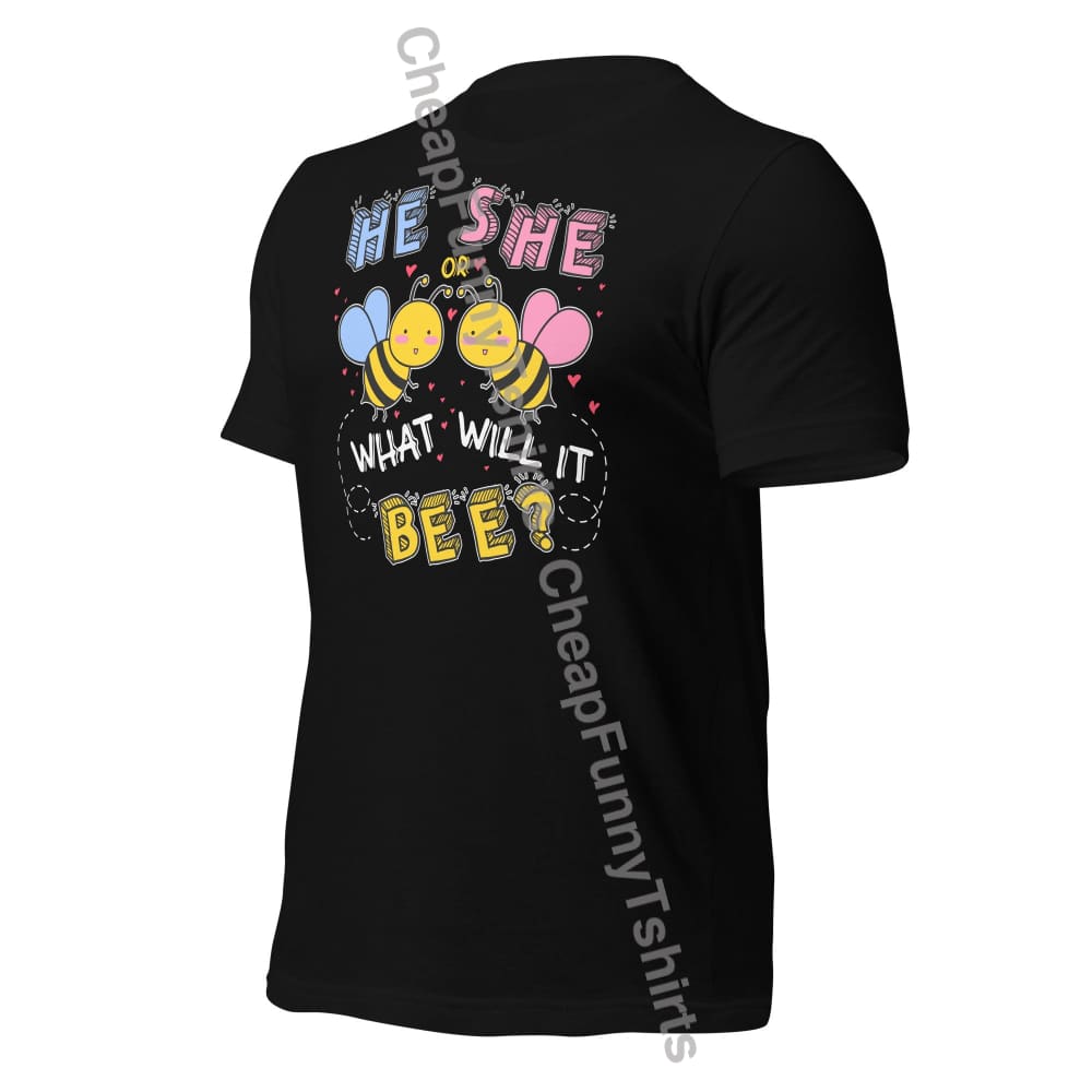 He Or She What Will It Bee? Unisex T-Shirt T-Shirt