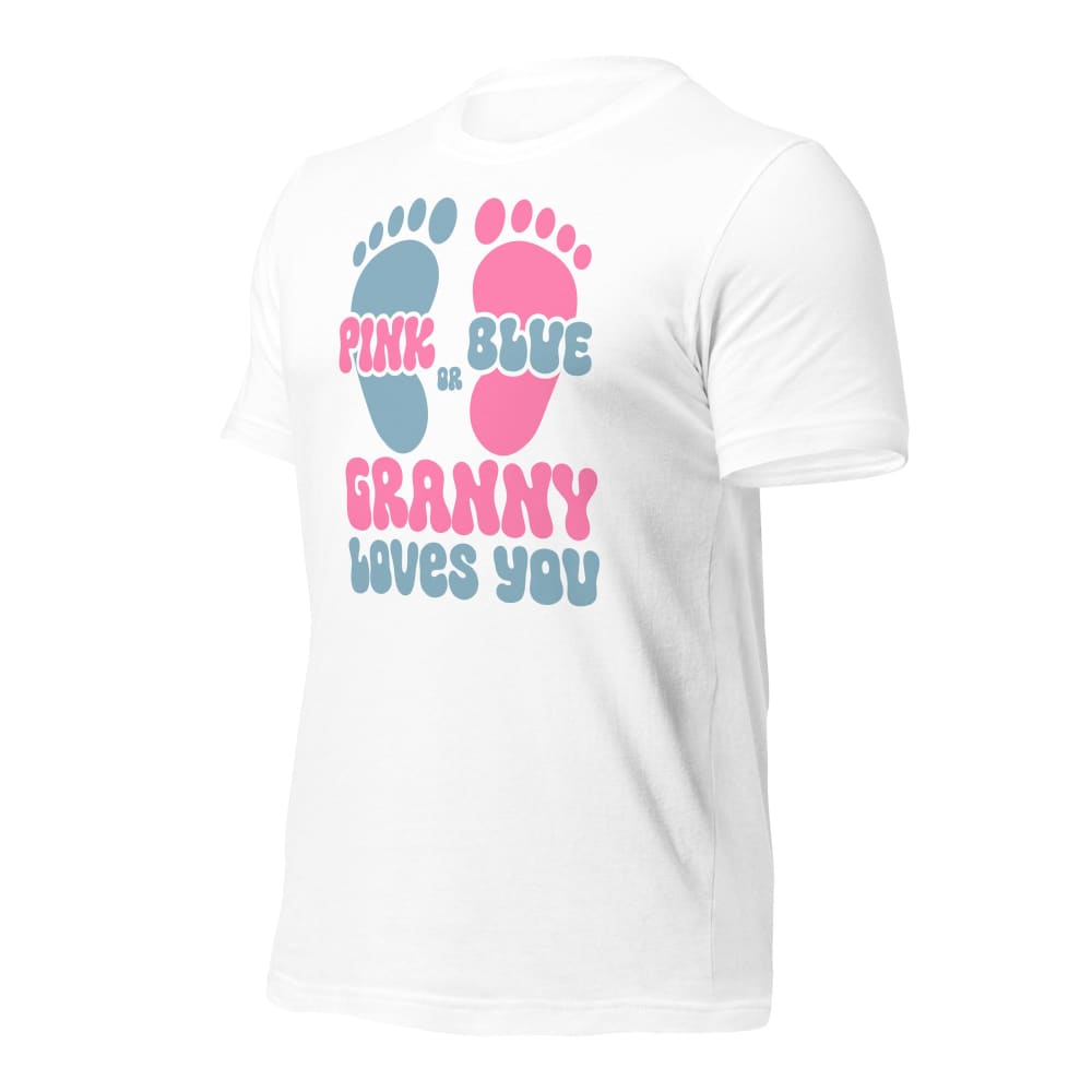 Pink Or Blue Granny Loves You Unisex T-Shirt T-Shirt