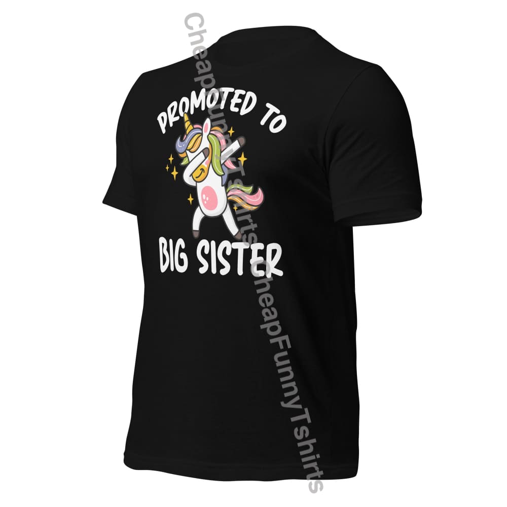 Promoted To Big Sister Unisex T-Shirt T-Shirt