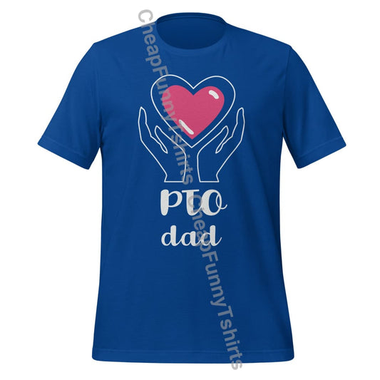 PTO Dad Unisex t-shirt True Royal / S T-Shirt