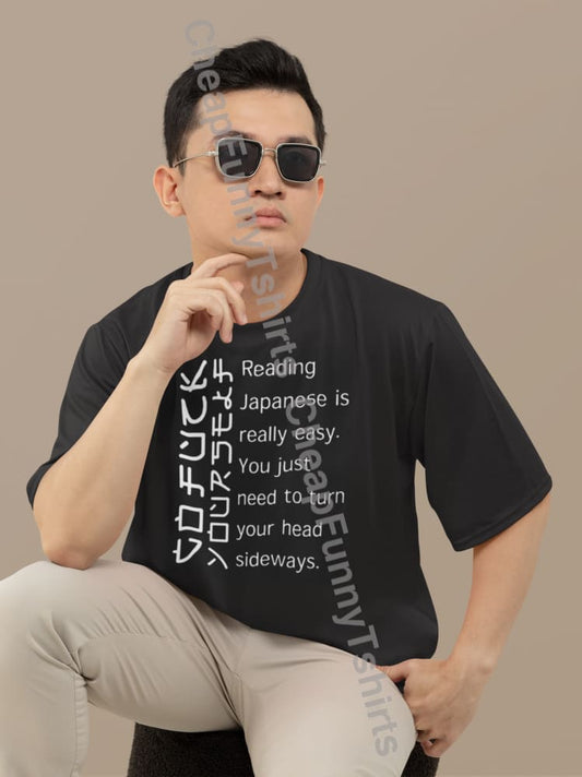 Reading Japanese Is Really Easy Unisex T-Shirt T-Shirt