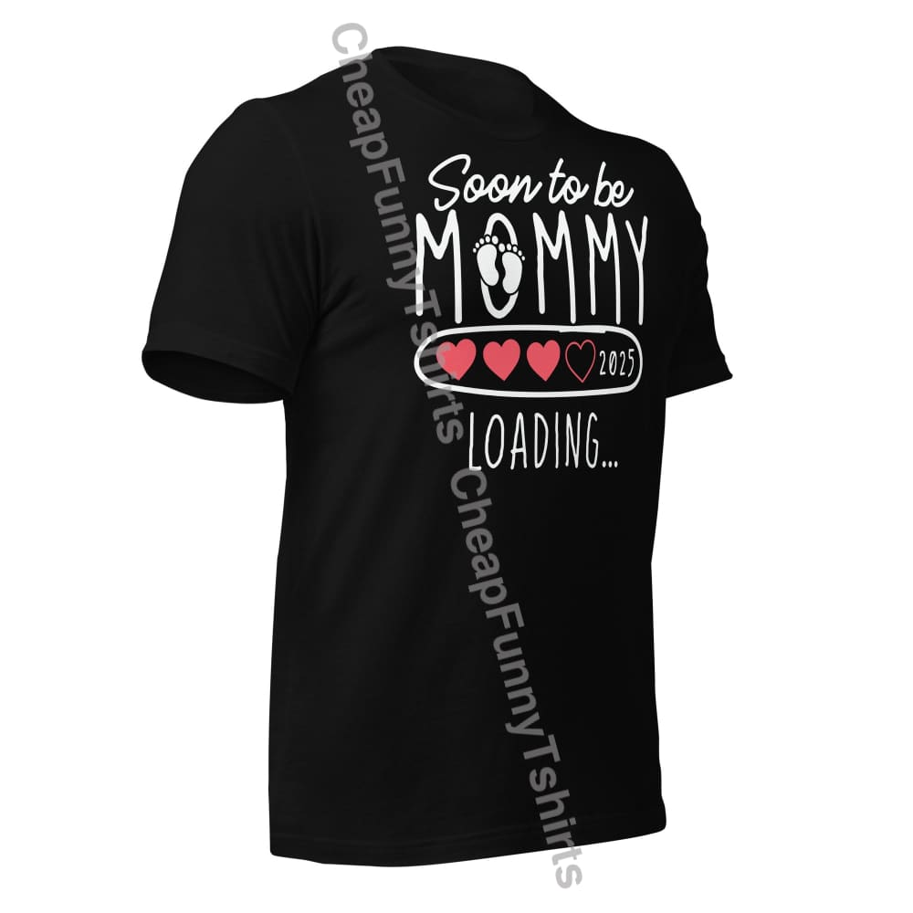 Soon To Be Mommy Loading 2025 Unisex T-Shirt T-Shirt