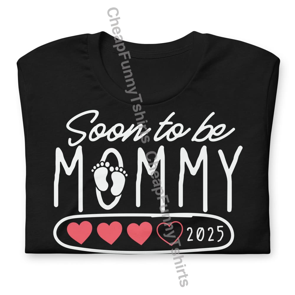 Soon To Be Mommy Loading 2025 Unisex T-Shirt T-Shirt