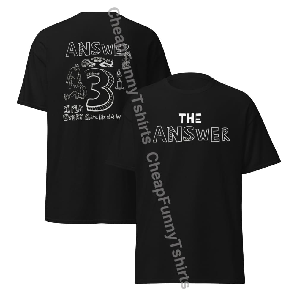 The Answer Unisex Classic Tee T-Shirt