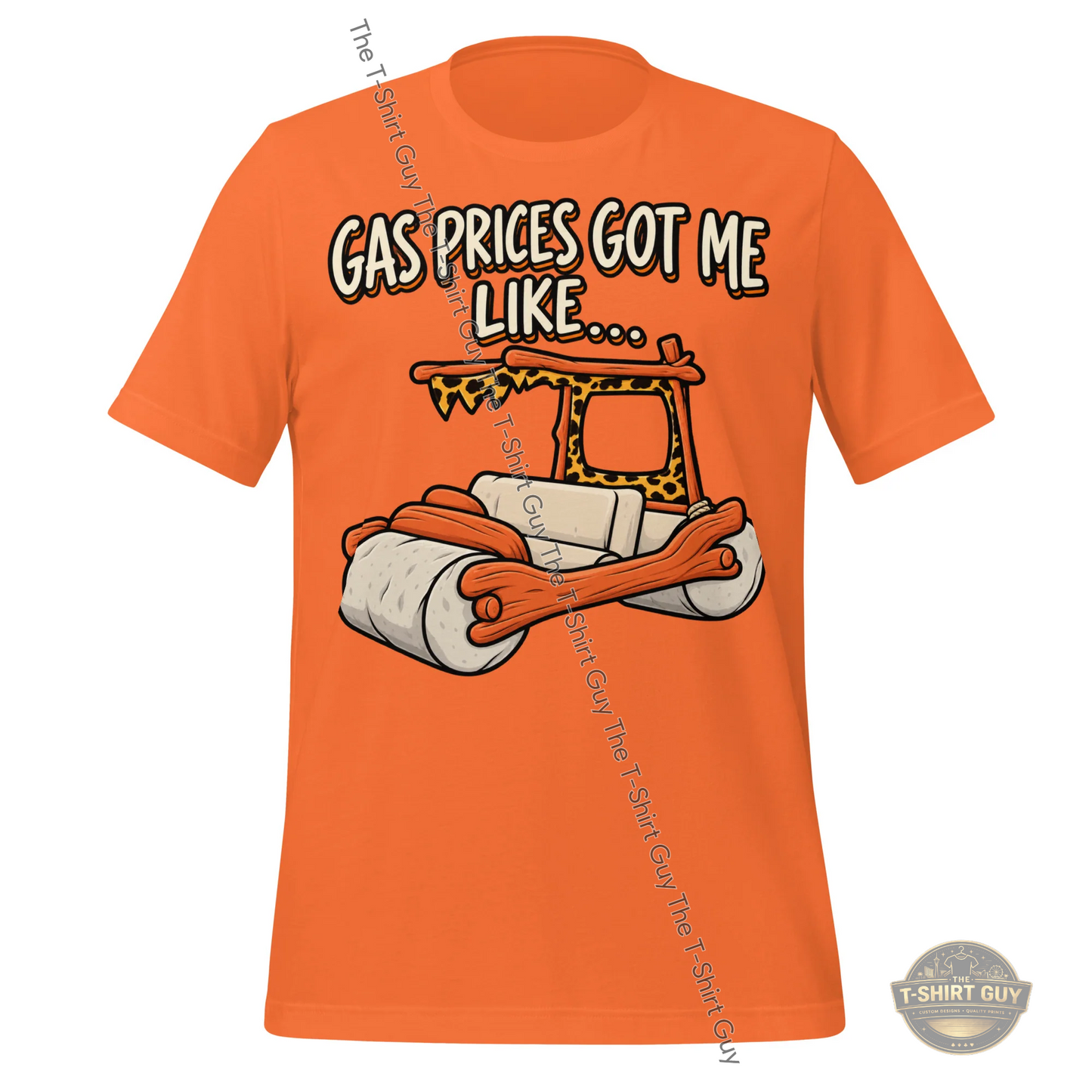 Watermarked - Gas Prices Got Me Like Unisex t-shirt