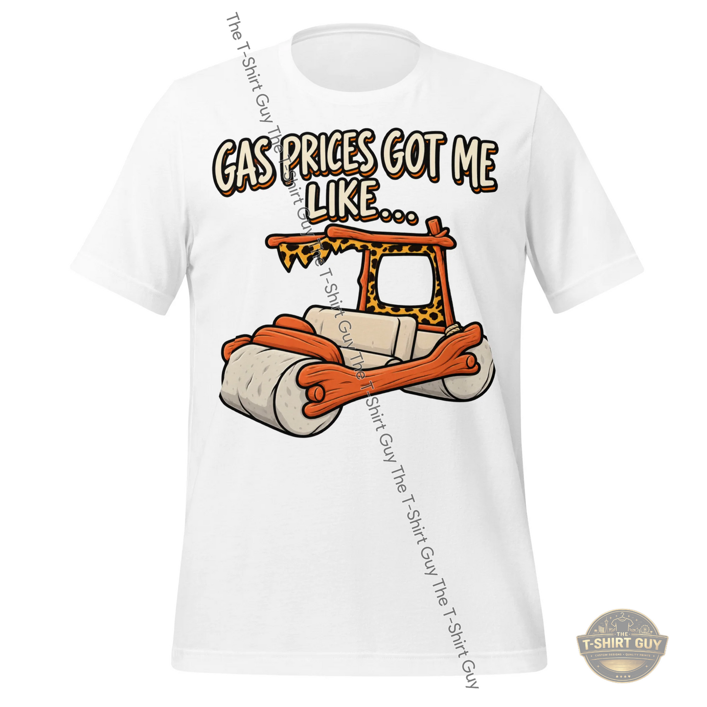 Watermarked - Gas Prices Got Me Like Unisex t-shirt