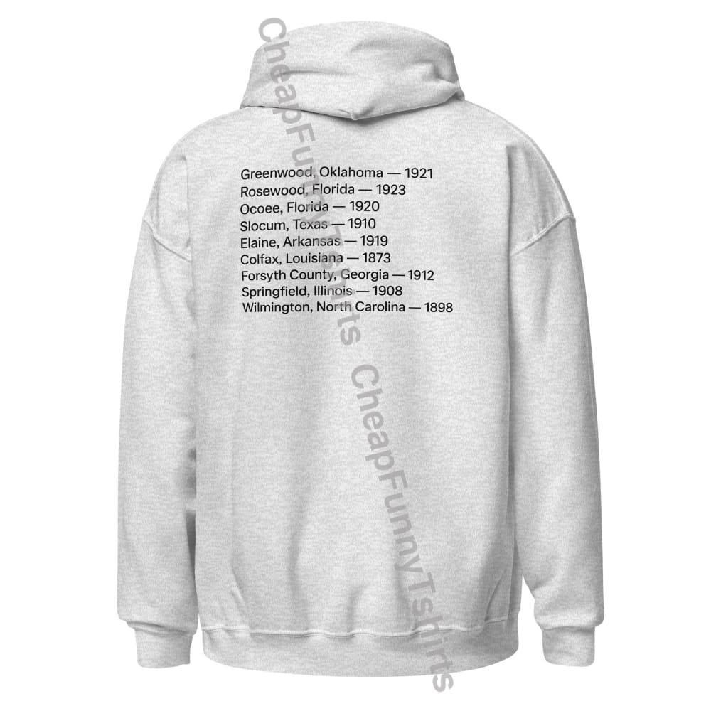 You Can Burn A Town But Not It’s Legacy Unisex Hoodie hoodie