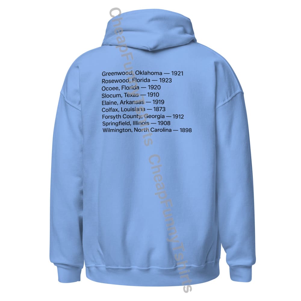 You Can Burn A Town But Not It’s Legacy Unisex Hoodie hoodie